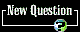 New Question